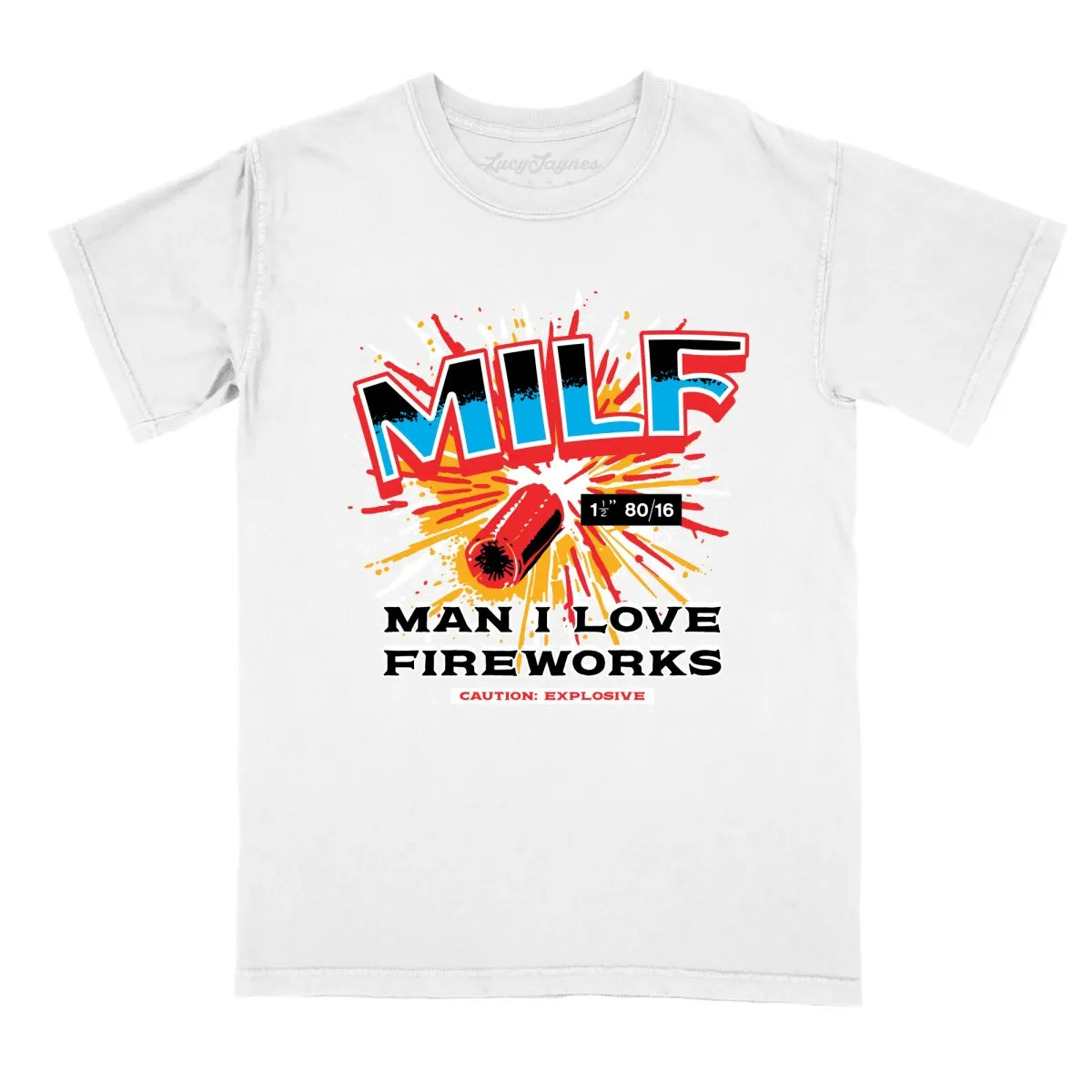 MILF Man I Love Fireworks Comfort Colors Tee
